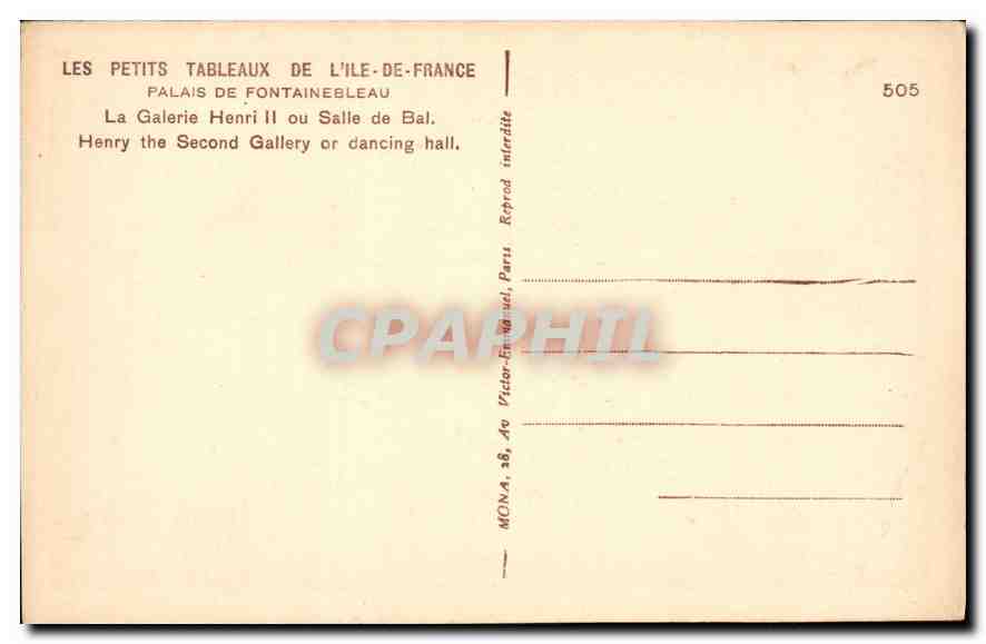 Palais de Fontainebleau — Galerie Henri II ou Salle de Bal — éditeur MONA, n° 505 — Reverso