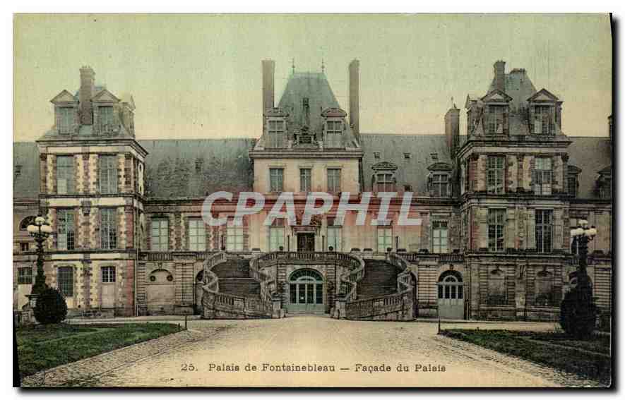 Palais de Fontainebleau — Façade du Palais — CPAPHIL n°25
