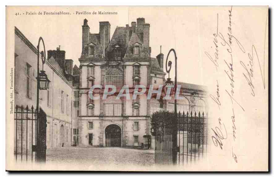 Palais de Fontainebleau — Pavillon de Maintenon — éd. Tihanaul, n°41