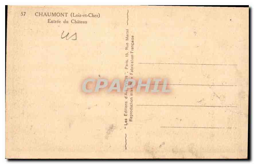 Chaumont (Loir-et-Cher) — Entrée du Château — Les Éditions d'Art MON — n°57 — Verso