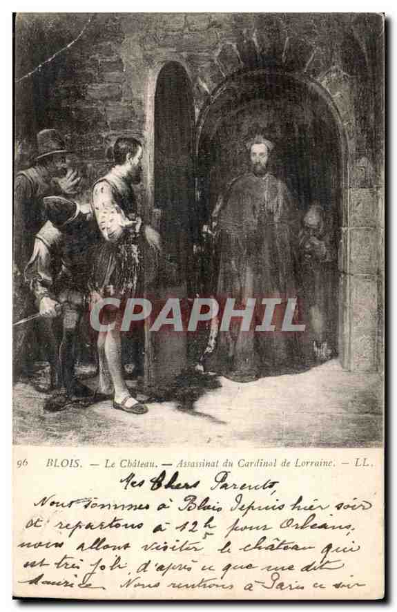 CPA Blois Le Chateau Assassinat du Cordinal de Lorraine 