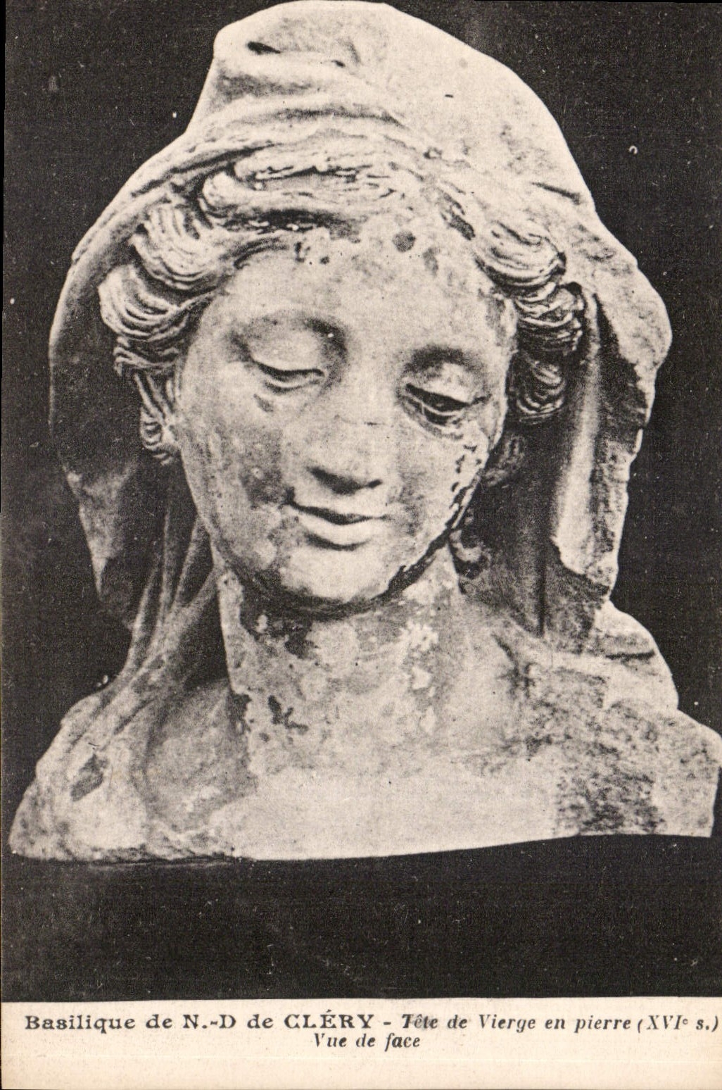 Basilique de N.-D de CLÉRY — Tête de Vierge en pierre (XVIe s.) — H. Lomaire, phot. édit. Orléans