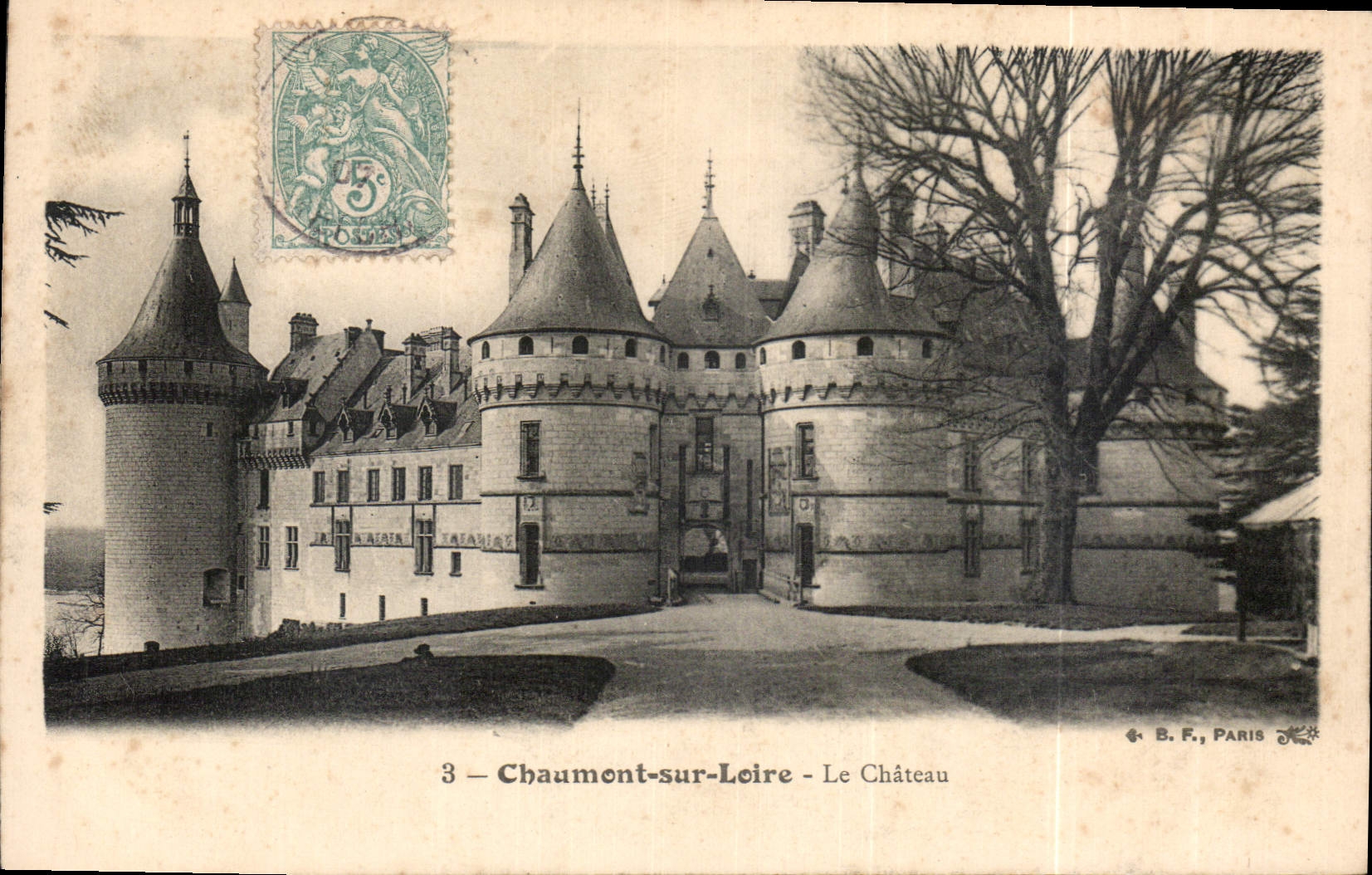 Chaumont-sur-Loire — Le Château — B. F., Paris, n°3
