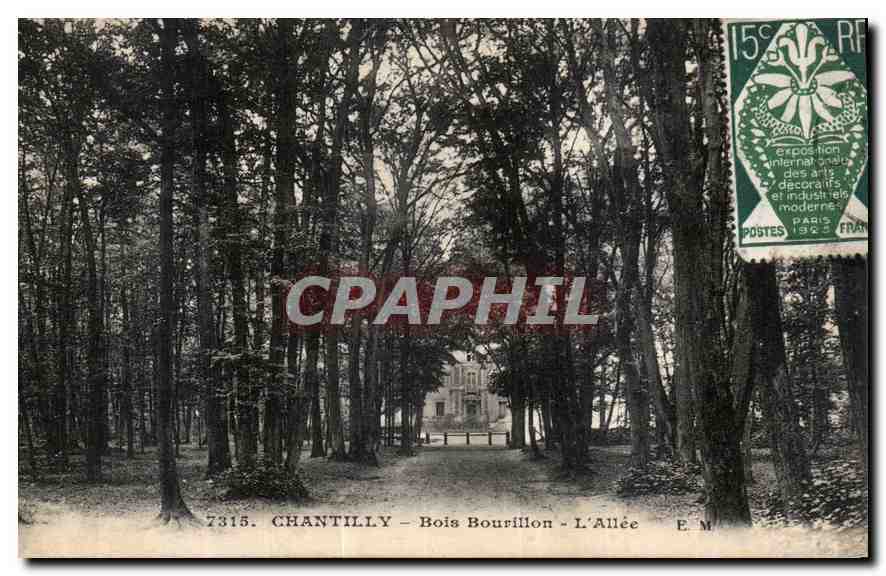 CPA Chantilly Bois Bourillon l'Allee 
