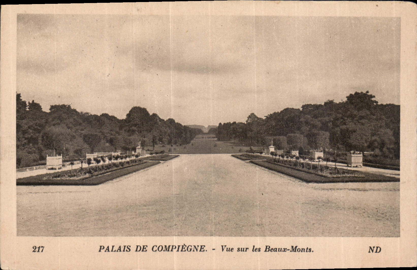 Palais de Compiègne — Vue sur les Beaux-Monts — ND, n° 217
