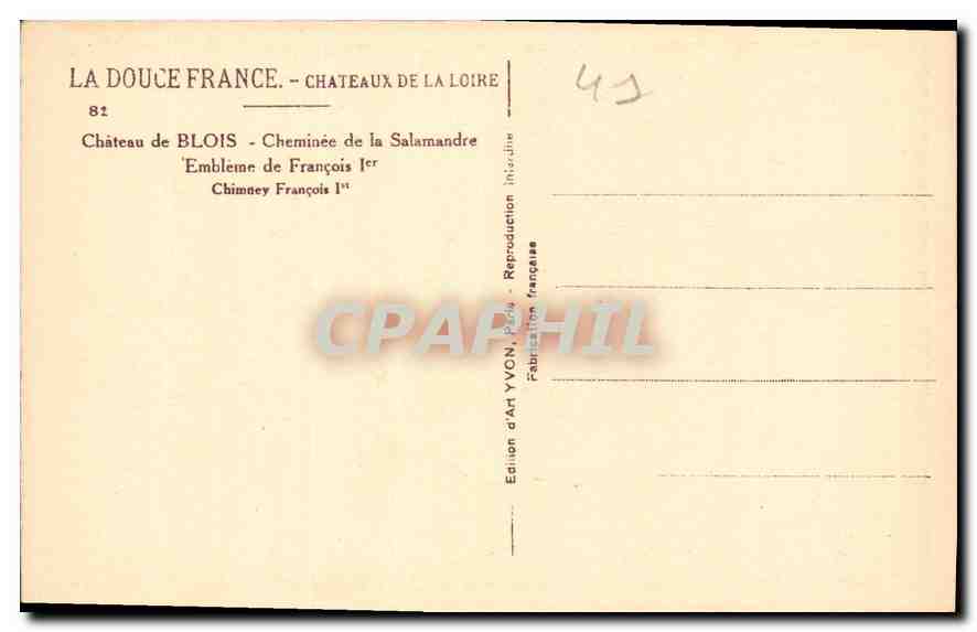 CPA Chateaux de la Loire Chateau de Blois Cheminee de la Salamandre Embleme de Francois Ier Chimney  — Verso