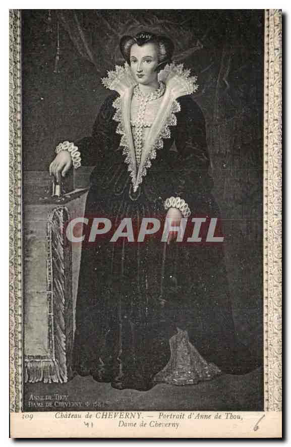 Château de CHEVERNY — Portrait d'Anne de Thou, Dame de Cheverny — éditeur anonyme, n° 409