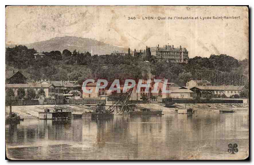 CPA Lyon Quai de l'Industrie et Lycee Saint Rambert 
