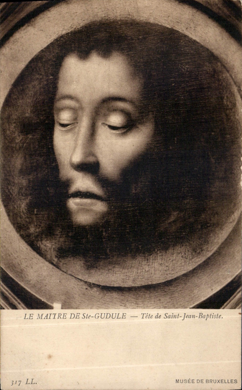 CPA Le Maitre de Ste Gudule Tete de Saint Jean Baptiste Musee de Bruxelles 