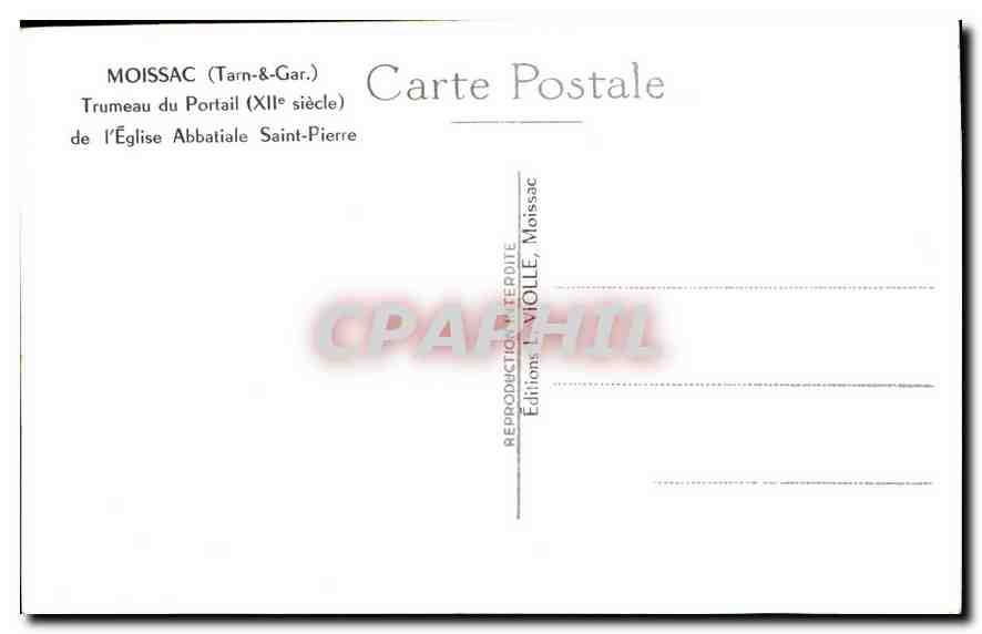 Moissac (Tarn-&-Gar.) — Trumeau du Portail (XIIe siècle) de l'Église Abbatiale Saint-Pierre — Éditions LAVOLLE, Moissac — Reverso