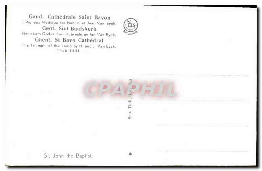 CPA Saint Jean Baptiste Cathedrale Saint Bavon l'Agneau Mystique par Hubert et Jean Van Eyck  — Verso