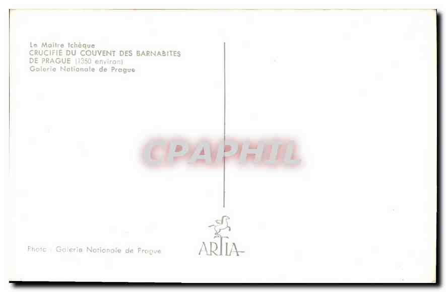 CPA Le Maitre icheque Crucifie du couvent des Barnabites de Prague galerie nationale de Prague  — Verso
