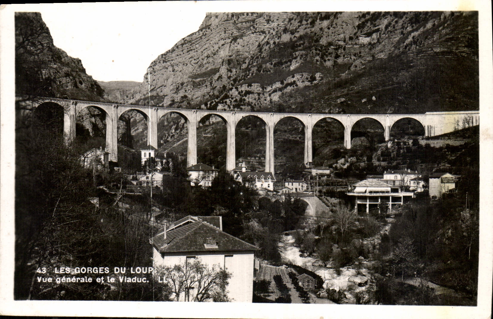 Les Gorges du Loup — Vue générale et le Viaduc — LL, n°43