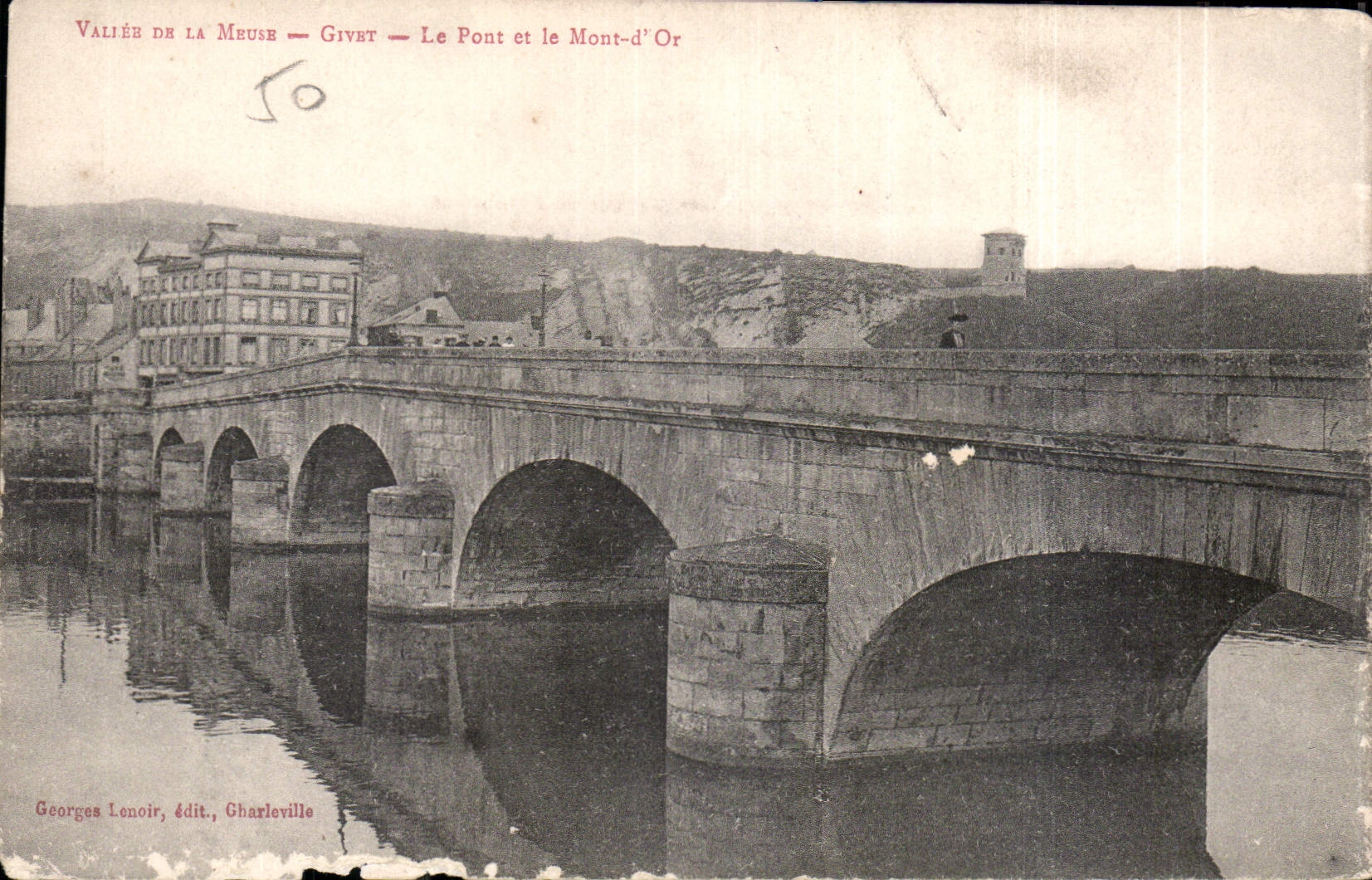 Givert — Le Pont et le Mont-d'Or — Georges Lenoir, édit., Gharleville
