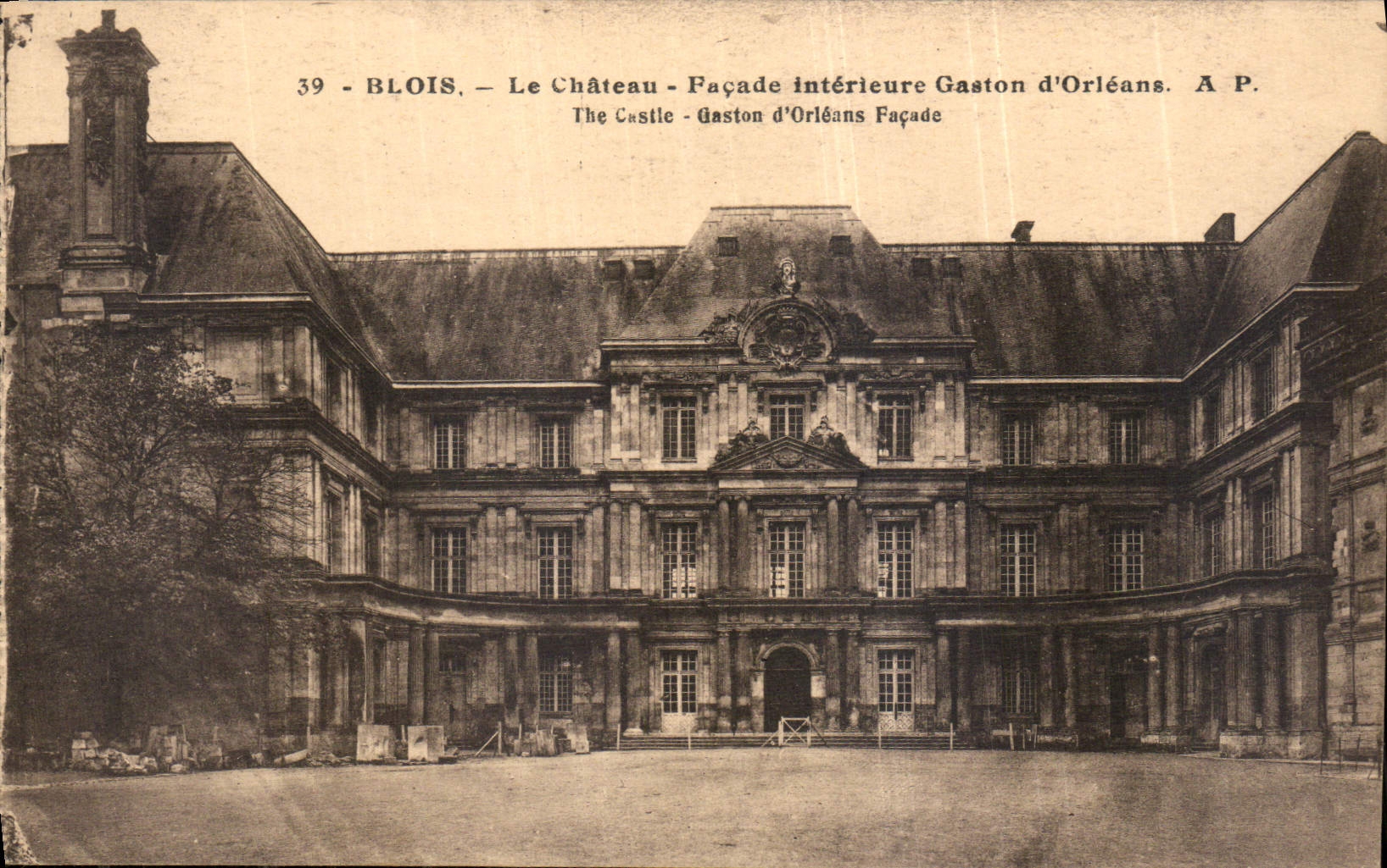 CPA Blois Le Cateau Facade interieure Gaston d'Orleans 