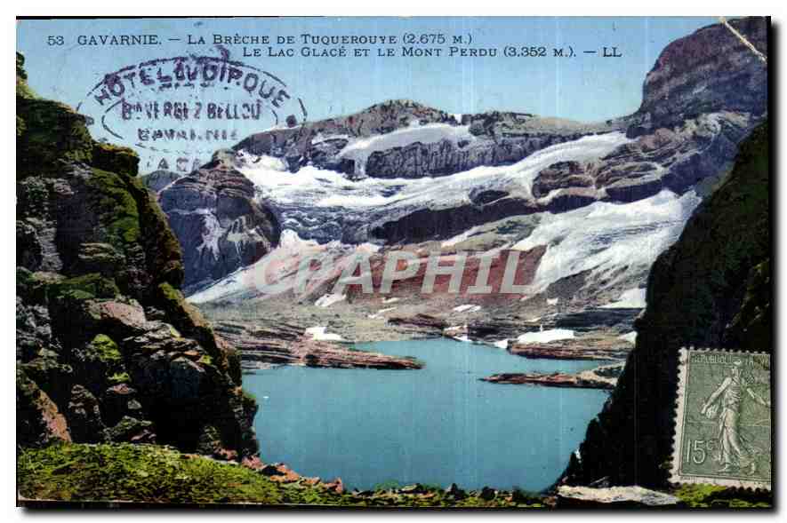 CPA Gavarnie La Breche de Tuquerouve Le Lac Glave et le Mont Perdu 