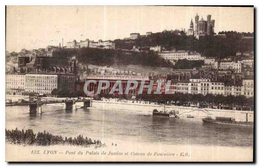 CPA Lyon Pont du Palais de Justice et Coteau de Fourviere 