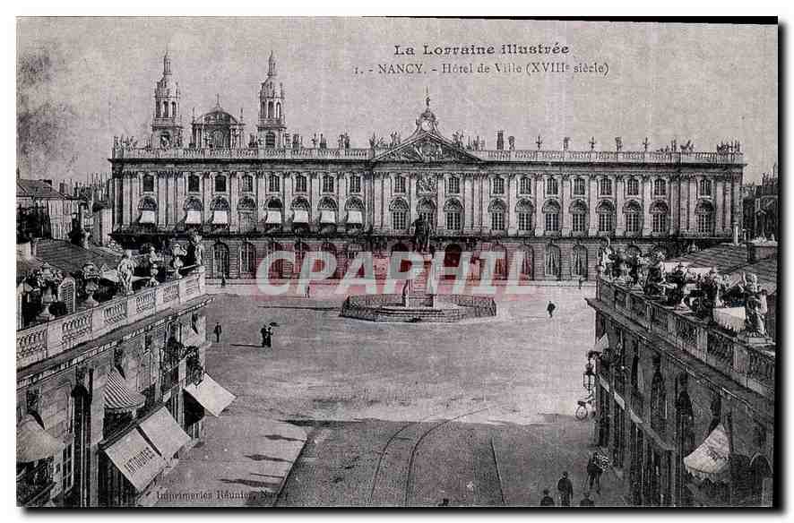 CPA La Lorraine illustree Nancy Hotel de Ville XVIII siecle 