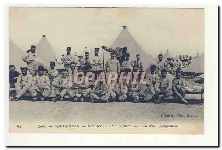 Militaria Camp de COETQUIDAn infanterie en manoueuvres coin d'un campement TOP CPA