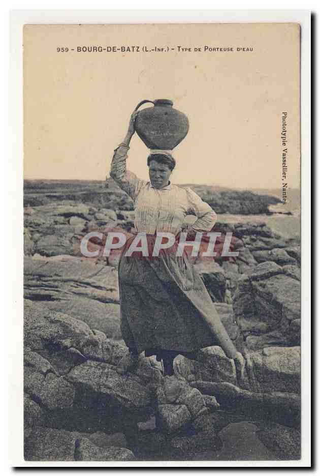 Bourg-de-Batz (L.-Inf.) — Tipo de Portadora de Agua — Fototipia Vasselier, Nantes - Anverso