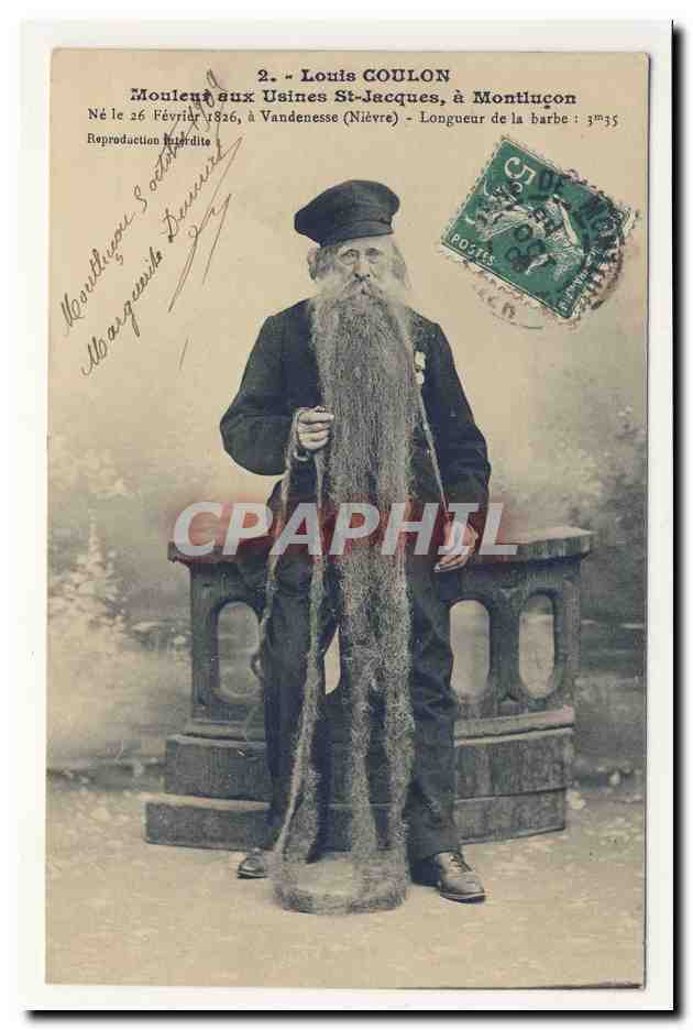 Louis COULON saint jacques montlucon 1826 vandenesse longueur barbe 3 m 35 folklore TOP CPA