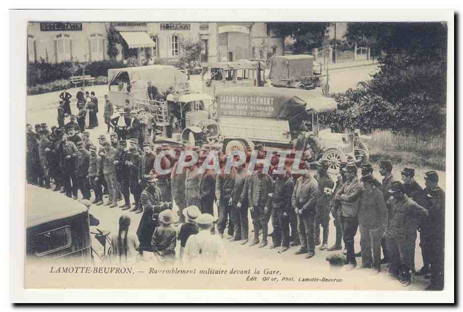 Lamotte-Beuvron — Rassemblement militaire devant la Gare — Edit. Ollier, Phot. Lamotte-Beuvron