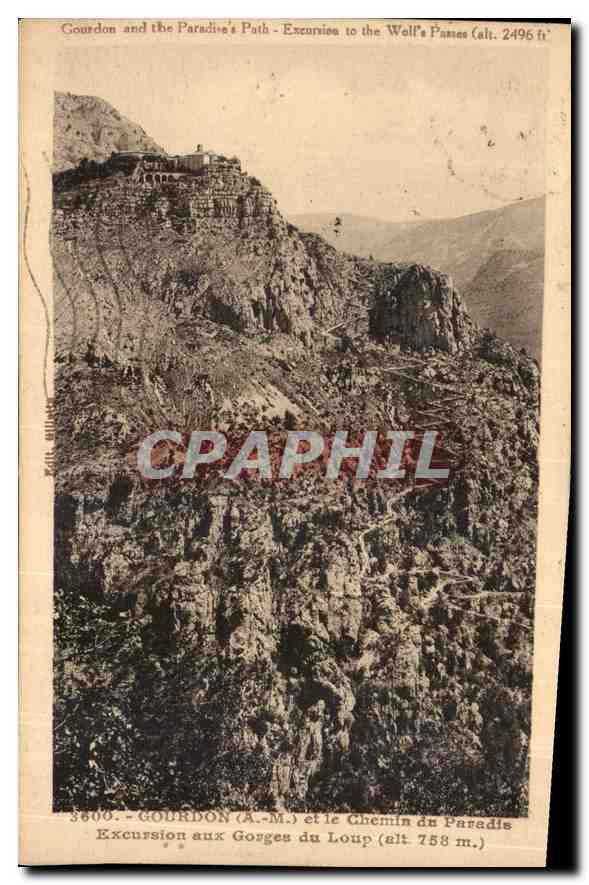 Gourdon et le Chemin du Paradis - Excursion aux Gorges du Loup (alt. 758 m.) - J. Gilletta et Cie, Nice