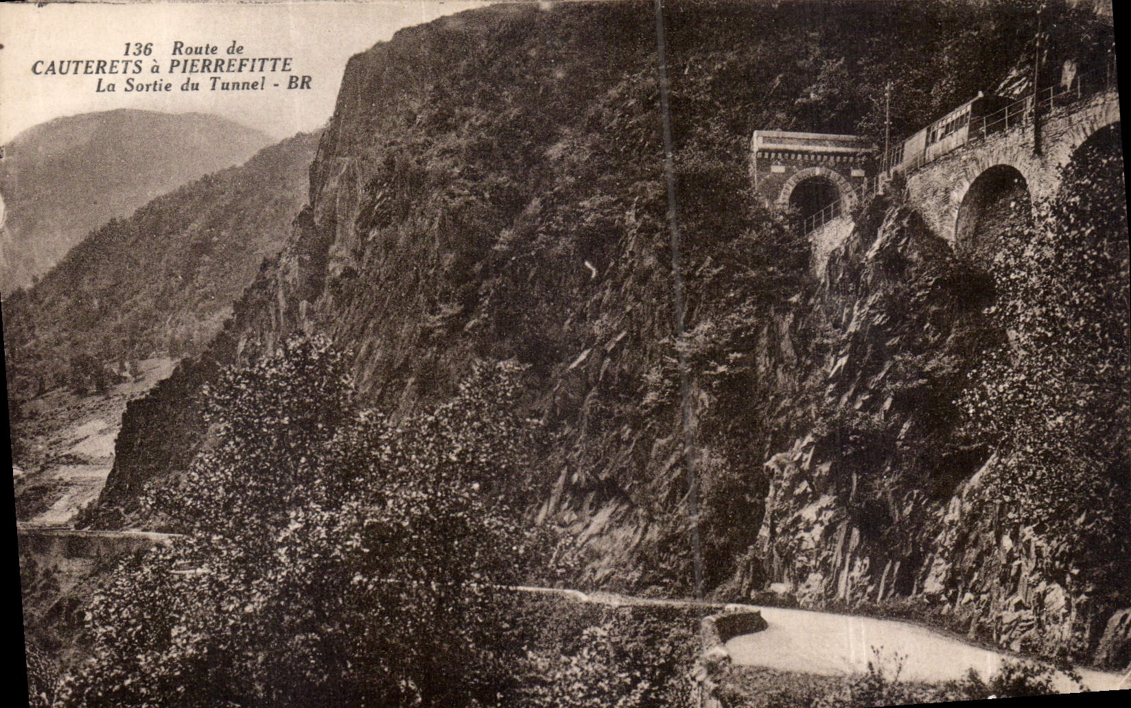 Route de Cauterets à Pierrefitte - La Sortie du Tunnel - BR