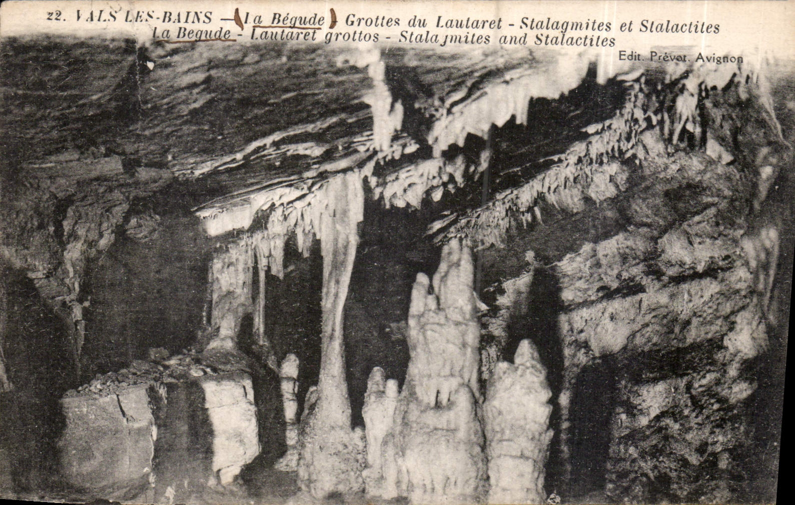 CPA Vals les Bains la Begude grottes du Lautaret Stalagmites la Begude Lautaret la Begude 