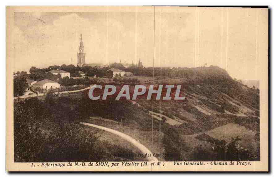 Pèlerinage de N.-D. de SION, par Vézelise — Vue Générale — Chemin de Praye