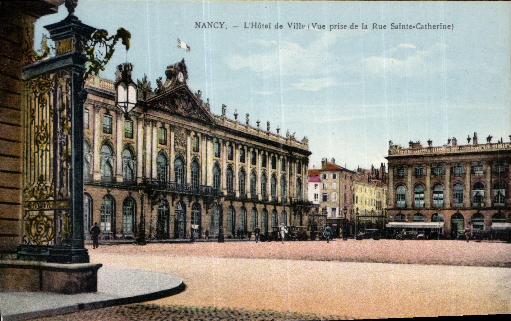 Nancy — L'Hôtel de Ville (Vue prise de la Rue Sainte-Catherine) — Magazines Réunis, Nancy