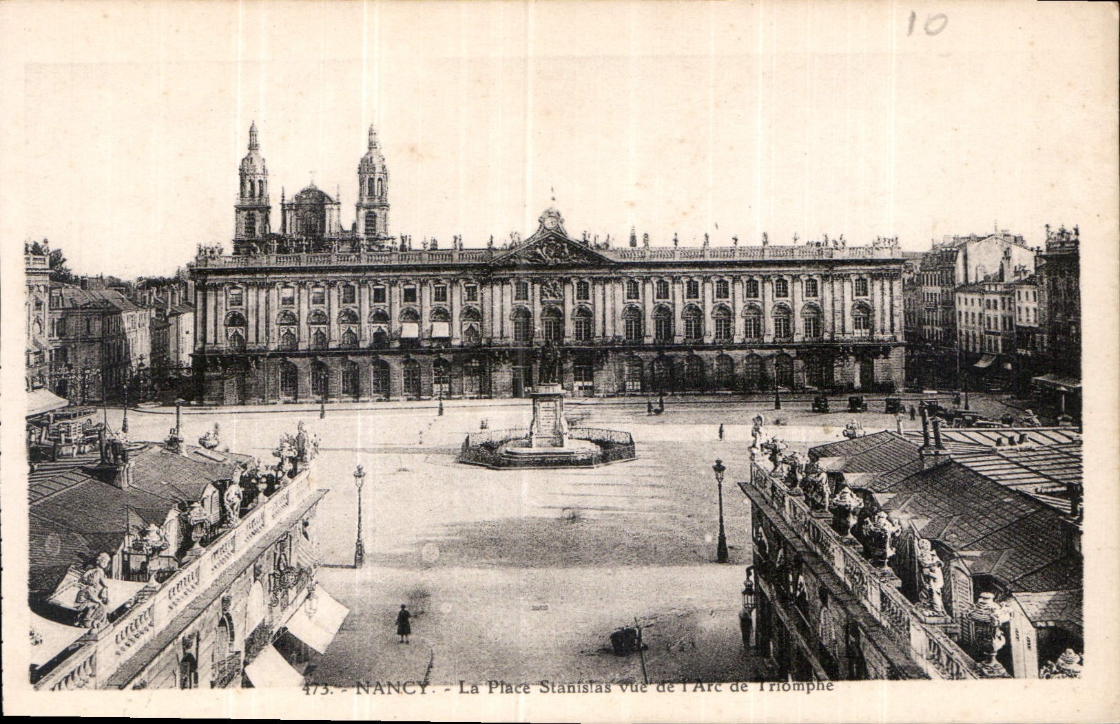 CPA Nancy la Place Stanislas vue de l'Arc de Triomphe 