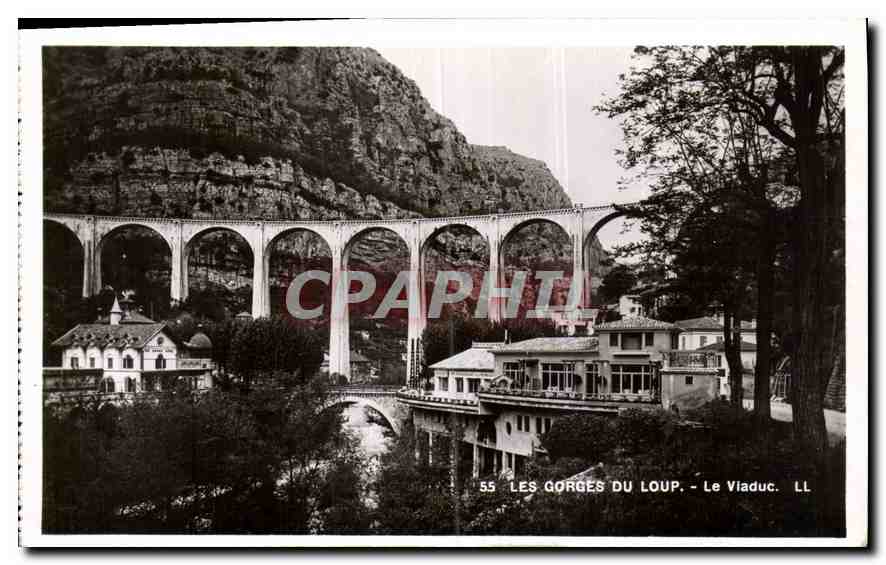 Les Gorges du Loup — Le Viaduc — Éditeur Les Belles Éditions Françaises, Nice