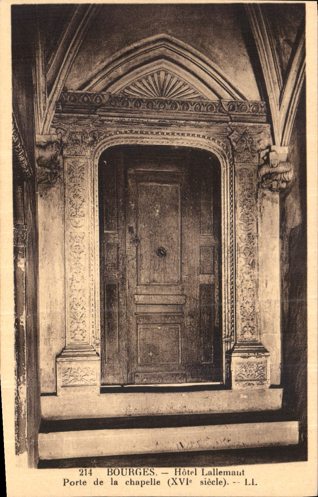 CPA Bourges Hotel Lallemant Porte de la chapelle XVI siecle 