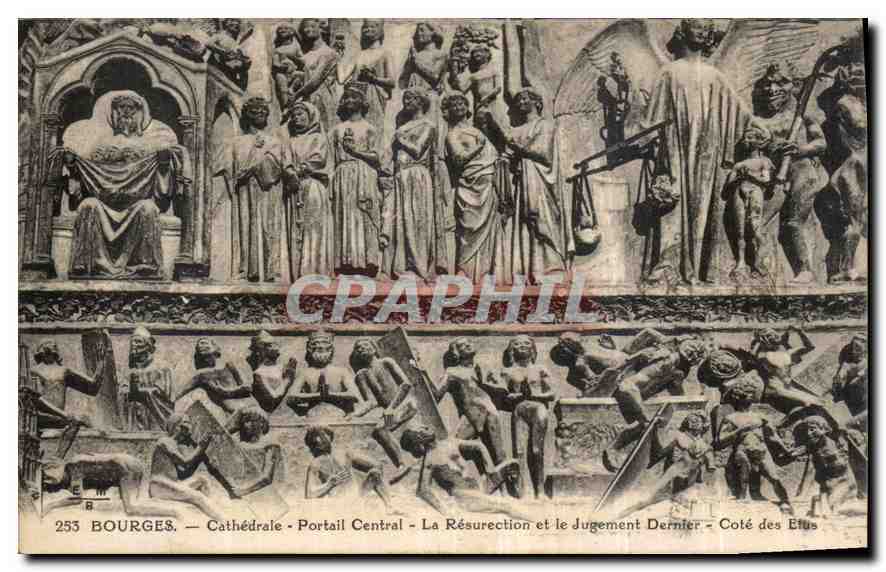 CPA Bourges Cathedrale Portail central La Resurection et le Jugement Dernier Cote des Efus 