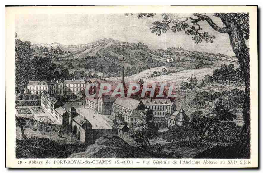 CPA Abbaye e Port Royal des Champs S et O vue generale de l'Ancienne abbaye au XVIe siecle 