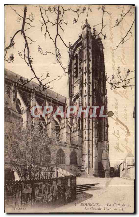 CPA Bourges la Cathedrale la grande tour 