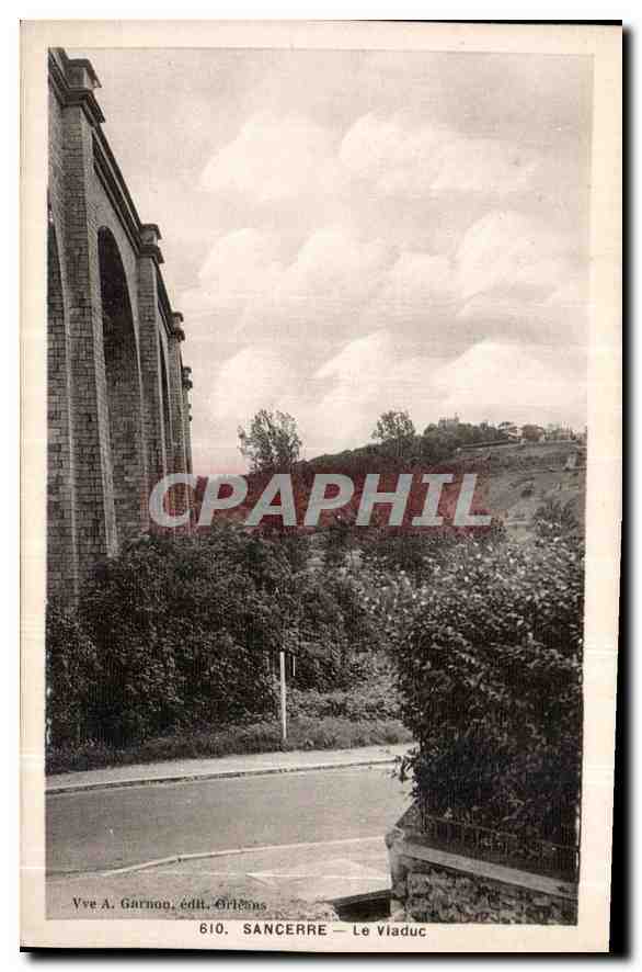 CPA Sancerre le viaduc 