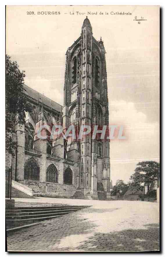CPA Bourges La Tour Nord de la Cathedrale 