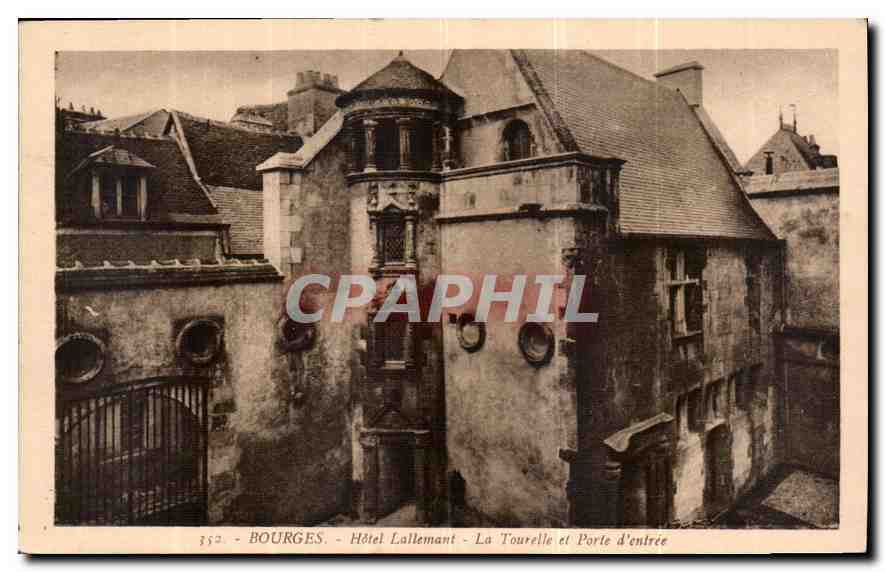 CPA Bourges Hotel Lallemant La Tourelle et Porte d'entree 