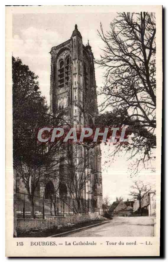 CPA Bourges La Cathedrale Tour du nord 