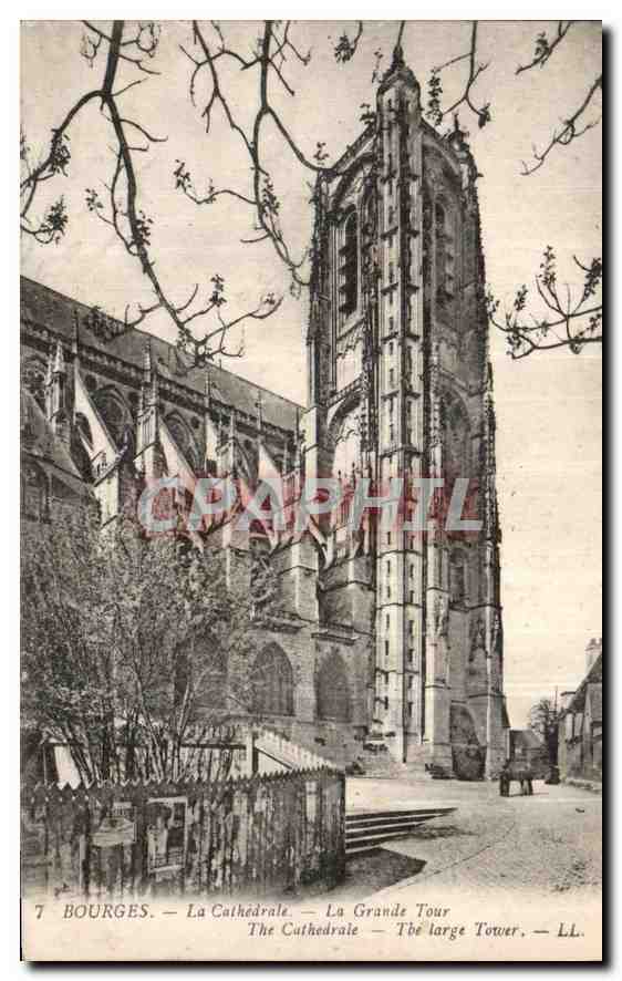 CPA Bourges la Cathedrale La Grande Tour 