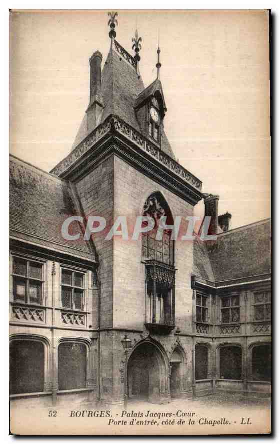 CPA Bourges Palais Jacques Coeur Porte d'entree cote de la Chapelle 