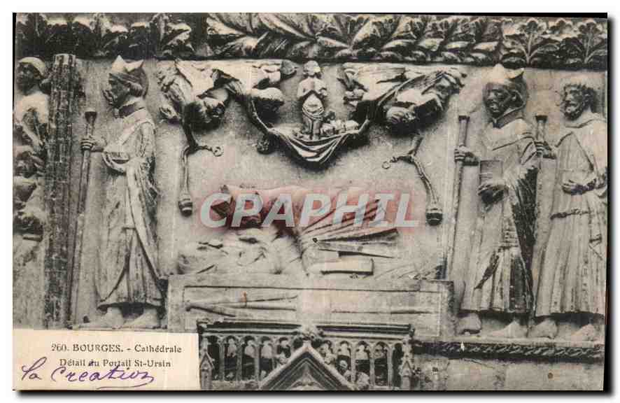 CPA Bourges Cathedrale Detail du Portail St Ursin 