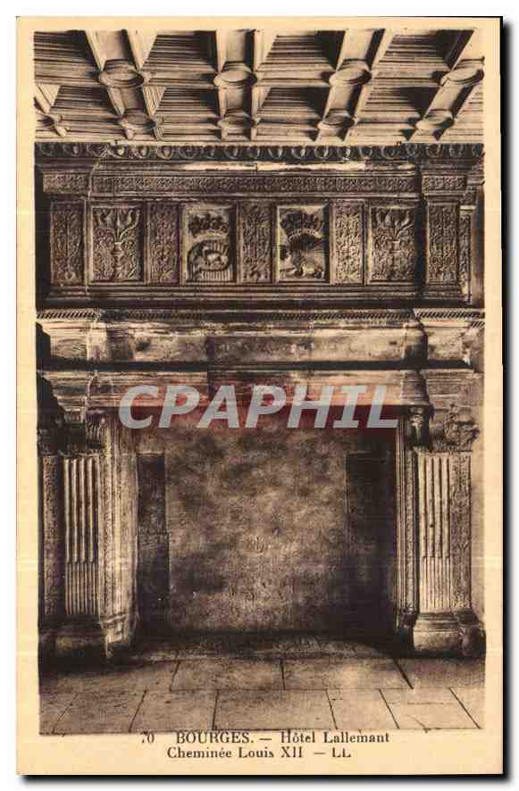 CPA Bourges Hotel Lallemant Cheminee Louis XII 