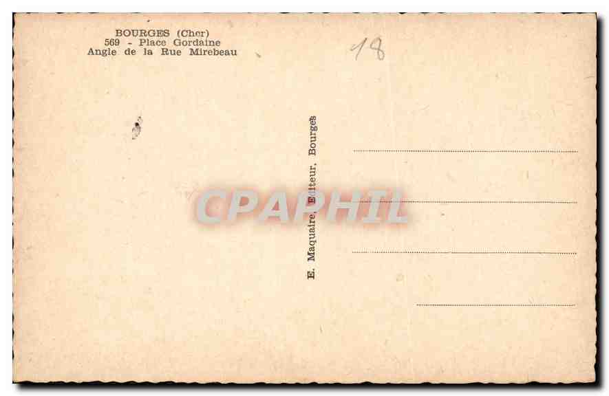 CPA Bourges Cher Place Gordaine Angie de la Rue Mirebeau  — Verso