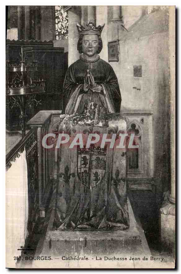 CPA Bourges Cathedrale La Duchesse Jean de Berry 