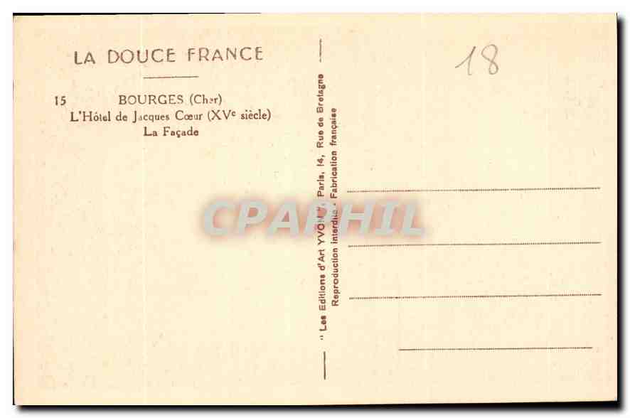 CPA Bourges Cher L'Hotel de Jacques Coeur La Facade  — Rückseite