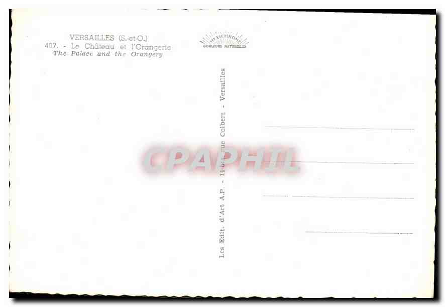 Versailles (S.-et-O.) — Le Château et l'Orangerie — Éditeur: H. d'Art. A.P. n°407 — Verso