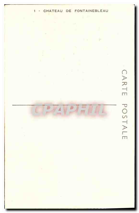 Schloss Fontainebleau — Übersicht — CPAPHIL Nr. 1 — Rückseite